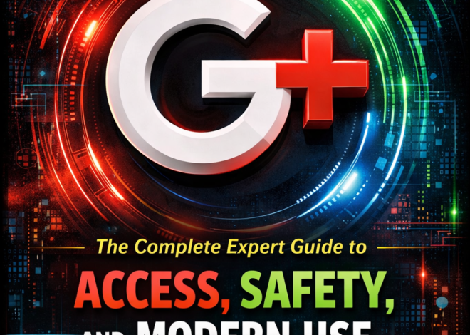 Unbanned G+: The Complete Expert Guide to Access, Safety, and Modern Use